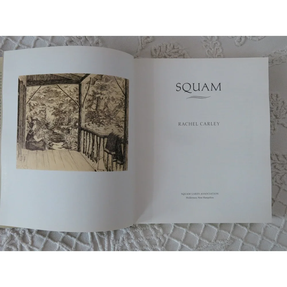 Squam Rachel Carley Signed Hardcover 2004 Squam Lakes Association History Book